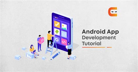 How To Develop Android Learn From Scratch With This Tutorial Coding