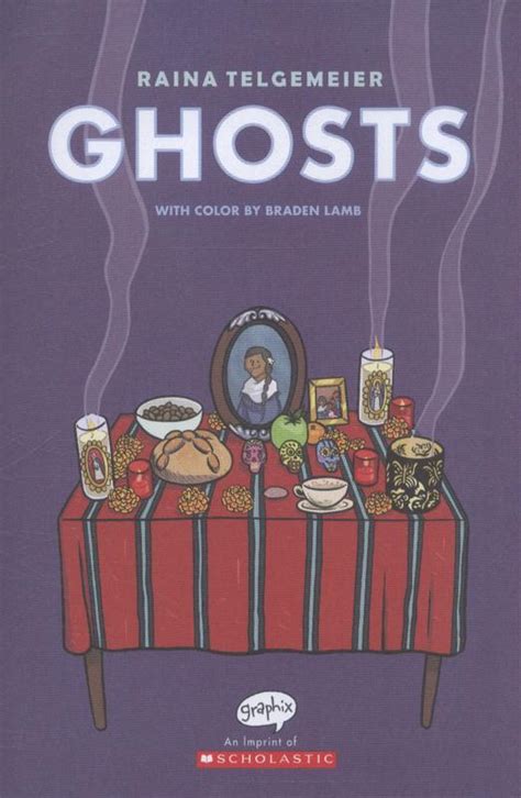 Ghosts Raina Telgemeier Author 9780545540612 Blackwells