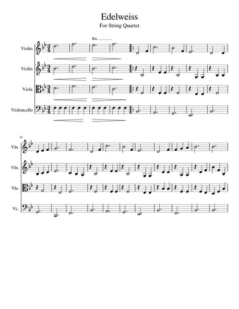 Perfect for different projects like. Edelweiss ~ Quartet Sheet music for Violin, Cello, Viola (String Quartet) | Musescore.com