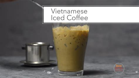 Vietnamese Iced Coffee Cafe Sua Da Such A Delicious Treat Youtube