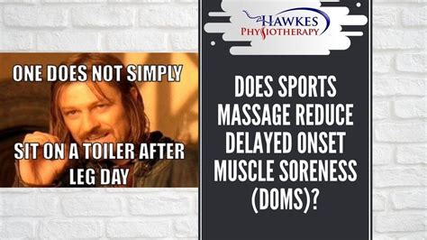 Does Sports Massage Reduce Delayed Onset Muscle Soreness Doms Youtube
