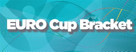 The uefa european championship brings europe's top national teams together; EURO Cup Bracket 2021 | RealBookies