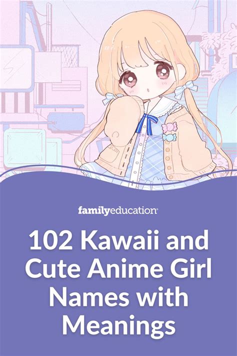 Anime Girl Names With Meanings In Front Of Her Face And The Words 10 Kawaii And Cute Anime Girl