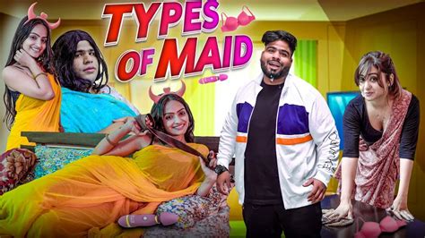 Types Of Indian Maids Kaamwali Bai Tared Sachdeva Raahii Films Youtube
