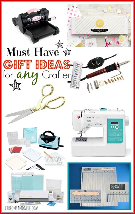 Ten Must Have Gift Ideas for Crafters