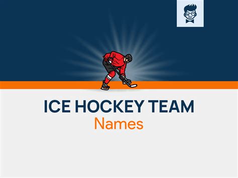 Ice Hockey Team Names 700 Catchy And Cool Names Brandboy