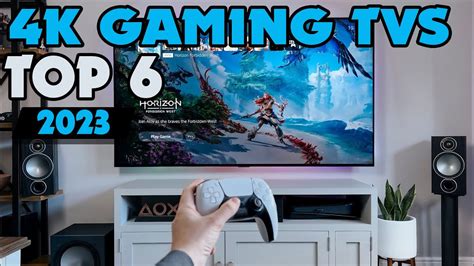 Best 4k Gaming Tvs In 2023 Take Your Gaming To The Next Level With