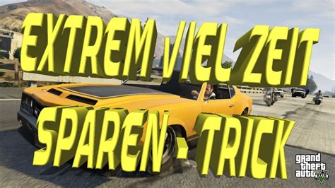 GTA 5 Online Extrem Viel Zeit Sparen Online Sitzung Wechseln