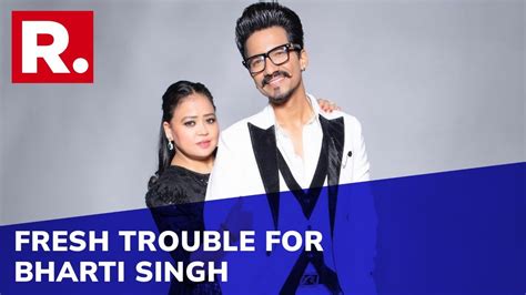 Ncb Files 200 Page Chargesheet Against Comedian Bharti Singh And Husband Harsh In Drugs Case Youtube