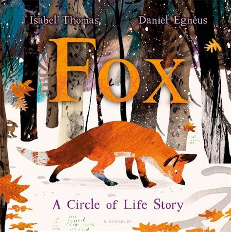 Fox By Isabel Thomas Daniel Egnéus Waterstones