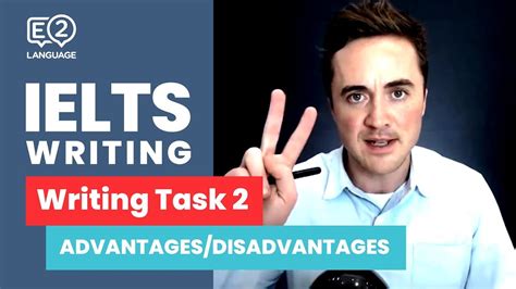 Ielts Writing Task 2 Advantages Disadvantages Essay With Jay Youtube