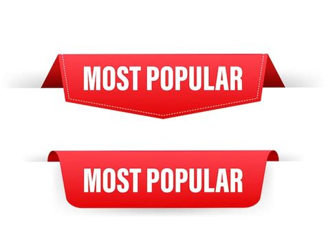 Premium Vector Most Popular Badge Ribbon Isolated On White