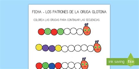 Ficha De Actividad De Patrones La Oruga Glotona Twinkl