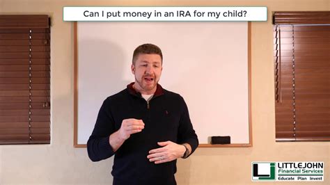 Investment School Lesson 2 Can I Put Money In An Ira For My Child