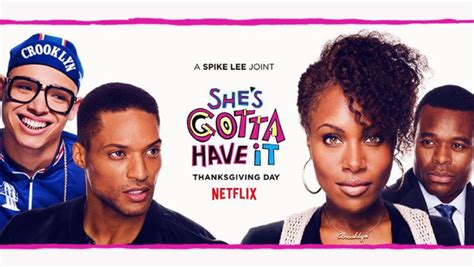 Shes Gotta Have It Tv Show On Netflix Canceled Or Renewed