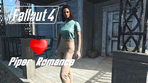 Fallout 4 Piper Romance All Scenes And Introduction 1080p 60fps