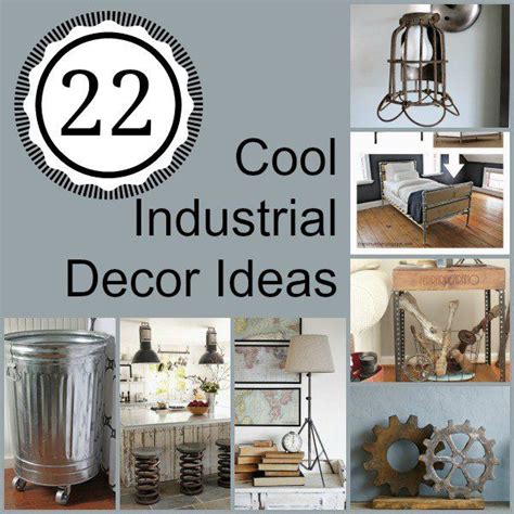 50 Diy Industrial Decor Ideas Artofit