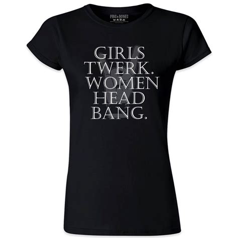 Pins And Bones Funny Womens Heavy Metal T Shirt Girls Twerk Etsy