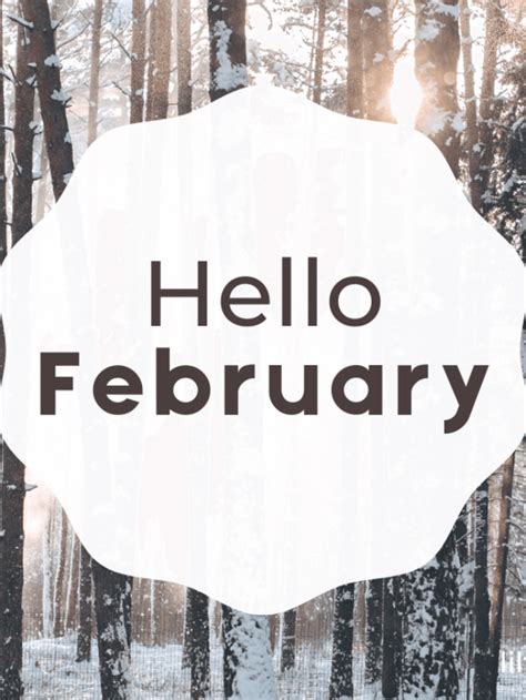 Hello February Quotes And Sayings Lil Tigers