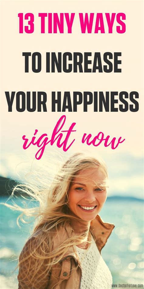 13 Easy Ways To Be Happy Starting Today Ways To Be Happier How To