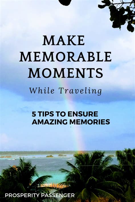 Making Memorable Moments While Traveling Prosperity Passenger