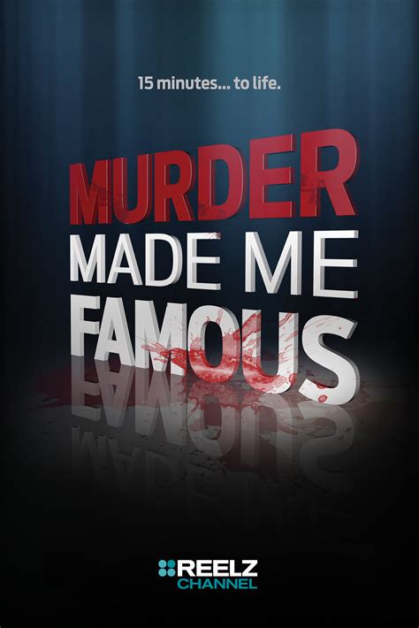 Murder Made Me Famous 2015