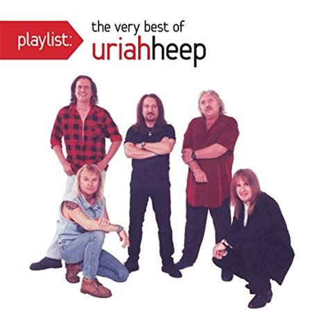 Uriah Heep Playlist Very Best Of Uriah Heep Album Reviews Songs