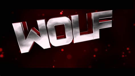 Intro Wolf Best Youtube