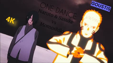 Naruto And Sasuke Vs Momoshiki Editamv One Dance Youtube