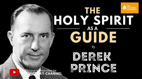 The Holy Spirit As A Guide Derek Prince The Victory Channel Youtube