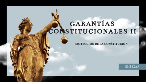GarantÍas Constitucionales Ii