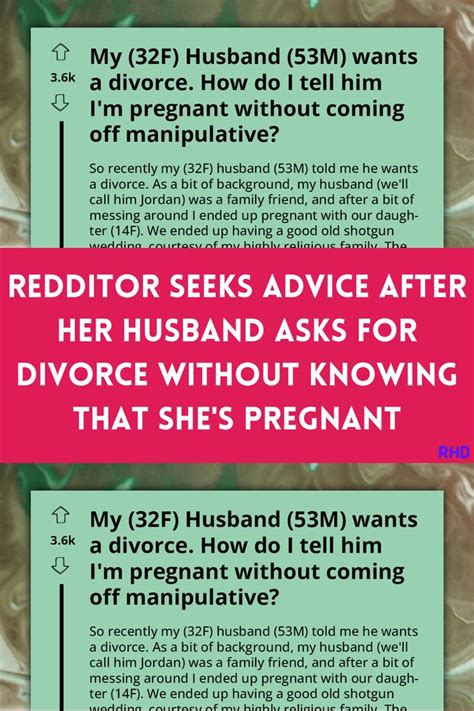Redditor Seeks Advice After Her Husband Asks For Divorce Without Knowing That Shes Pregnant