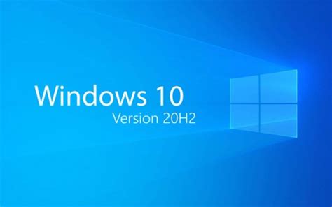 Windows 10 20h2 Toutes Les Nouveautés De Cette Nouvelle Mise à Jour