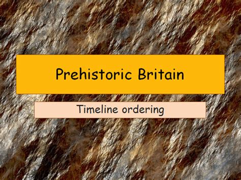 Prehistoric Britain Timeline