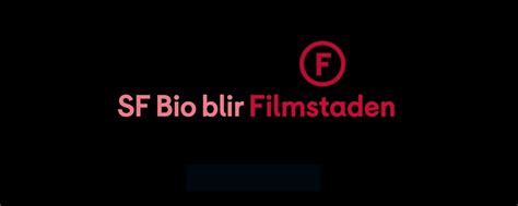 Officiellt SF Bio Heter Nu Filmstaden MovieZine