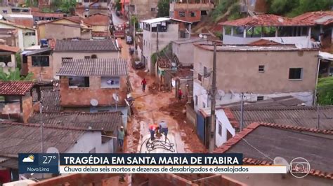 Chuvas Em Mg Prefeitura De Santa Maria De Itabira Decreta Estado De Calamidade Pública Mg1 G1