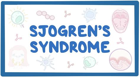 Sjogren Syndrome Video Anatomy Definition And Function Osmosis