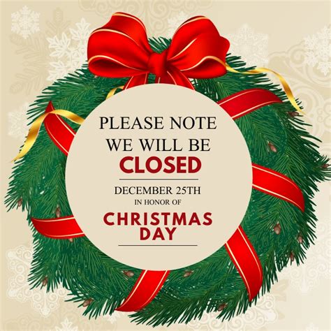 Copia De Christmas Day Shop Closed Notice Template Postermywall