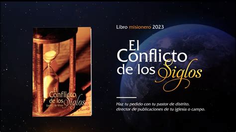 Libro Misionero El Conflicto De Los Siglos Youtube