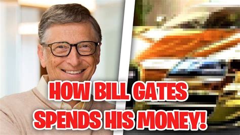 We did not find results for: 10 Ways BIll Gates LOVES to Spend his Money! - YouTube