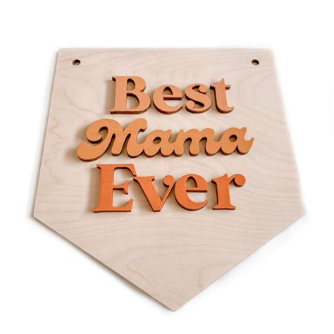 Best Mama Ever Sign Kit Mothers Day T Diy