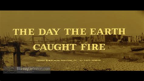 The Day The Earth Caught Fire Uk Bd Theaterbyte