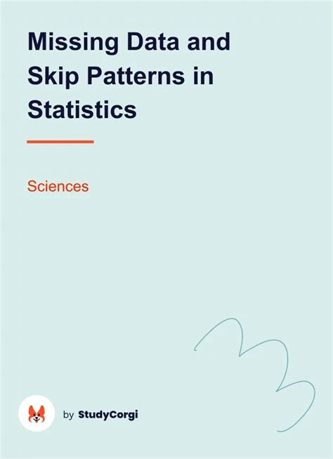 Missing Data And Skip Patterns In Statistics Free Essay Example