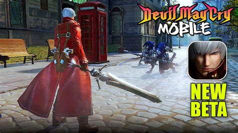 Devil May Cry Mobile Pinnacle Of Combat New Beta Gameplay Android