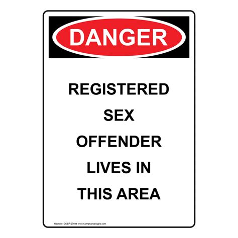 Osha Danger Registered Sex Offender Lives In This Area Sign Ode 27698