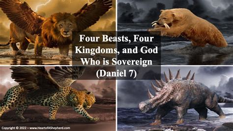 Four Beasts Four Kingdoms And God Who Is Sovereign Daniel From