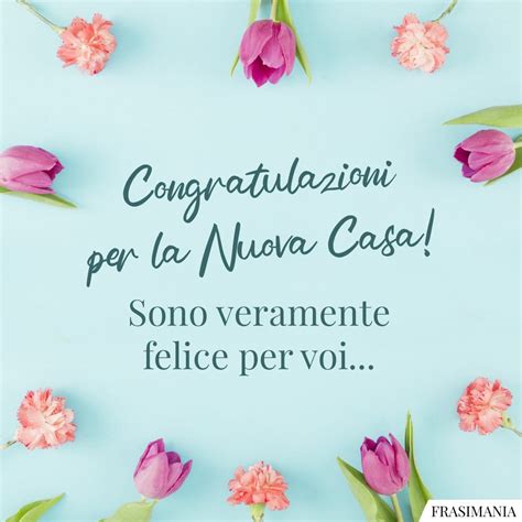 Frasi Auguri Nuova Casa Notiziesecche Frasi Aforismi E Citazioni My