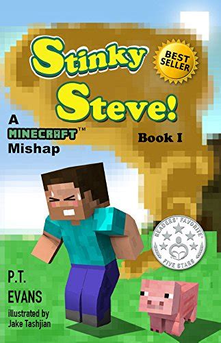 Stinky Steve Book One A Minecraft Mishap English Edition Ebooks