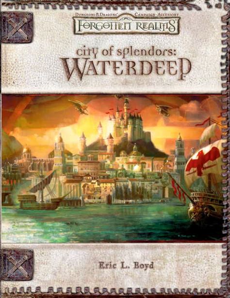 Realm Guide Waterdeep The City Of Splendors Bell Of Lost Souls