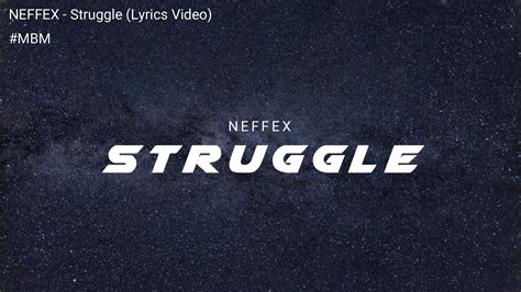 Neffex Struggle Lyrics Video Youtube